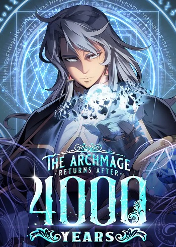 The Great Mage Returns After 4000 Years มหาจอมเวทผู้กลับมาอีกครั้งหลัง 4000 ปี